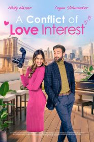 A Conflict of Love Interest 2024 WEB-DL [Dual Audio] 480p, 720p, 1080p | GDrive & Watch Online