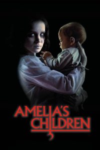 Amelia’s Children 2024 [Dual Audio] 480p, 720p, 1080p | GDrive & Watch Online
