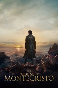 The Count of Monte Cristo 2024 BluRay [Dual Audio] 480p, 720p, 1080p | GDrive & Watch Online