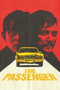The Passenger 2022 WEB-DL [Spanish] 480p, 720p, 1080p | GDrive & Watch Online