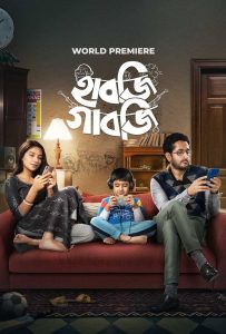 Habji Gabji 2022 WEB-DL [Bengali] 480p, 720p, 1080p | GDrive & Watch Online