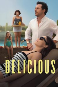 Delicious 2025 NF WEB-DL [Dual Audio] 480p, 720p, 1080p | GDrive & Watch Online