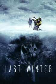 The Last Winter 2006 BluRay [English] 480p, 720p, 1080p | GDrive & Watch Online