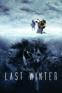 The Last Winter 2006 BluRay [English] 480p, 720p, 1080p | GDrive & Watch Online