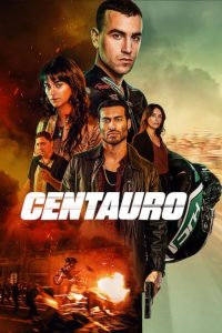 Centauro 2022 WEB-DL [Dual Audio] 480p, 720p, 1080p | GDrive & Watch Online