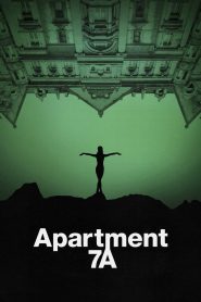 Apartment 7A 2024 WEB-DL [Dual Audio] 480p, 720p, 1080p | GDrive & Watch Online