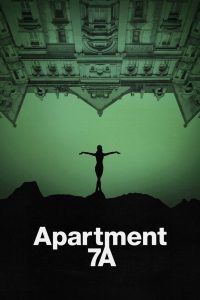 Apartment 7A 2024 WEB-DL [Dual Audio] 480p, 720p, 1080p | GDrive & Watch Online