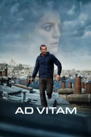 Ad Vitam 2025 NF WEB-DL [Dual Audio] 480p, 720p, 1080p | GDrive & Watch Online