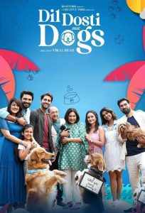 Dil Dosti Aur Dogs (2025) WEB-DL [Hindi] HS 480p, 720p, 1080p | GDrive & Watch Online