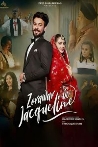 Zorawar Di Jacqueline (2023) Hindi 1080p | GDrive & Watch Online