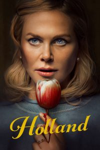 Holland (2025) WEB-DL [Hindi-English] 720p, 1080p | GDrive & Watch Online