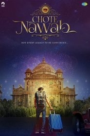 Chote Nawab (2024) Hindi 1080p | GDrive & Watch Online