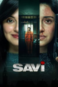 Savi (2024) Hindi Netflix 1080p | GDrive & Watch Online