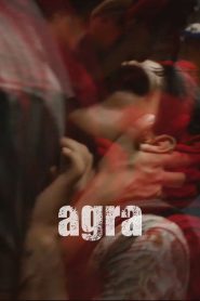 Agra (2023) Hindi 1080p | GDrive & Watch Online