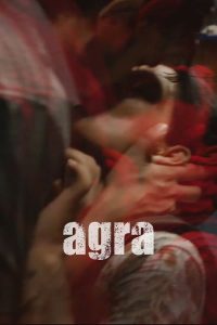 Agra (2023) Hindi 1080p | GDrive & Watch Online