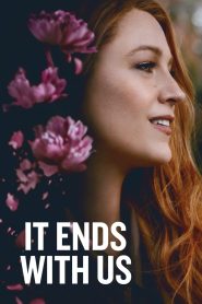 It Ends with Us 2024 WEB-DL [Dual Audio] 480p, 720p, 1080p | GDrive & Watch Online Full Movie Download