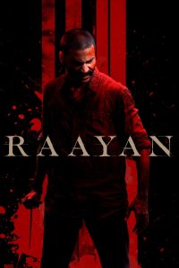 Raayan 2024 1080p | GDrive & Watch Online