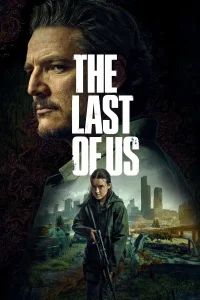 The Last of Us 2023 (Season 1) WEB-DL {Dual Audio} 480p, 720p, 1080p | GDrive & Watch Online Full Movie Download