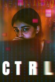 CTRL (2024) Hindi NetFlix 1080p | GDrive & Watch Online