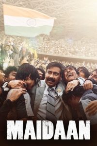 Maidaan 2024 1080p | GDrive & Watch Online