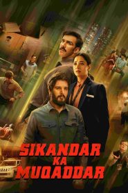 Sikandar ka Muqaddar (2024) Hindi 1080p | GDrive & Watch Online