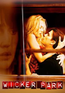 Wicker Park 2004 BluRay [Dual Audio] 480p, 720p, 1080p | GDrive & Watch Online Full Movie Download