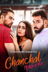 Chanchal Haseena (2024) Hindi 1080p | GDrive & Watch Online