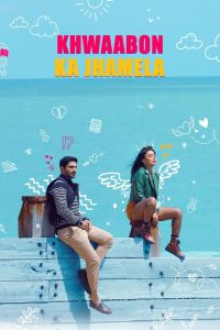 Khwaabon Ka Jhamela (2024) Hindi 1080p | GDrive & Watch Online
