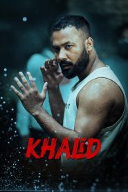 Khalid (2025) WEB-DL [Bengali] 480p, 720p, 1080p, 2160p | GDrive & Watch Online