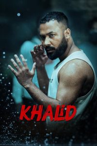 Khalid (2025) WEB-DL [Bengali] 480p, 720p, 1080p, 2160p | GDrive & Watch Online