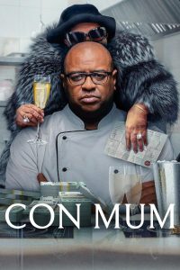 Con Mum 2025 NF WEB-DL [Dual Audio] 480p, 720p, 1080p | GDrive & Watch Online