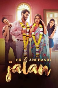 Ek Anchaahi Jalan (2025) Hindi 1080p | GDrive & Watch Online