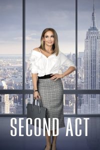 Second Act 2018 WEB-DL [Dual Audio] 480p, 720p, 1080p | GDrive & Watch Online Full Movie Download