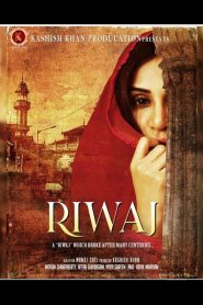 Riwaj (2025) Hindi 1080p | GDrive & Watch Online