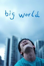 Big World 2024 NF WEB-DL [Chinese] 480p, 720p, 1080p | GDrive & Watch Online