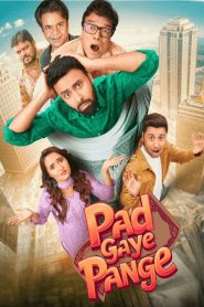 Pad Gaye Pange (2024) Hindi 1080p | GDrive & Watch Online