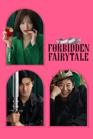 Forbidden Fairytale 2025 WEB-DL [Dual Audio] 480p, 720p, 1080p | GDrive & Watch Online
