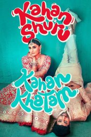 Kahan Shuru Kahan Khatam 2024 1080p | GDrive & Watch Online