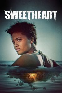 Sweetheart 480p, 720p, 1080p | GDrive & Watch Online