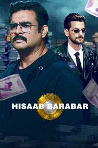 Hisaab Barabar (2025) Hindi 1080p | GDrive & Watch Online