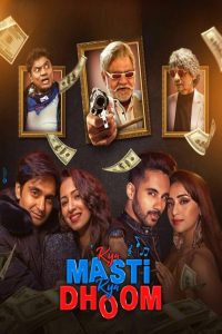 Kya Masti Kya Dhoom (2024) Hindi 1080p | GDrive & Watch Online