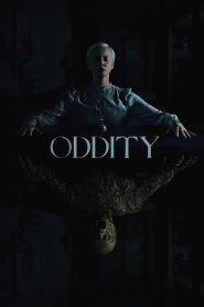 Oddity (2024) BluRay [Hindi (DD2.0) & English] 4K 1080p 720p & 480p Dual Audio [x264/10Bit-HEVC] | Full Movie Cinedhara.com