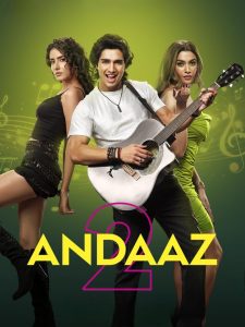 Andaaz 2 (2025) HDRip [Hindi (ORG 2.0)] 1080p 720p & 480p [x264] | Full Movie Cinedhara.com