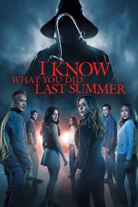 I Know What You Did Last Summer (2025) Dual Audio [Hindi Dubbed & English] WEB-DL 480p, 720p & 1080p | Full Movie Download & Watch Online – AMZN | GDrive | ESub | Cinedhara.com