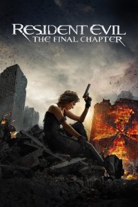Resident Evil: The Final Chapter (2016) Dual Audio [Hindi Dubbed & English] BluRay 480p, 720p & 1080p | Full Movie Download & Watch Online – GDrive | ESub | Cinedhara.com