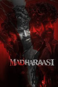 Madharaasi (2025) Hindi Dubbed [Hindi & Tamil] WEB-DL 480p, 720p, 1080p & 4K-2160p | Full Movie Download & Watch Online – GDrive | ESub | Cinedhara.com
