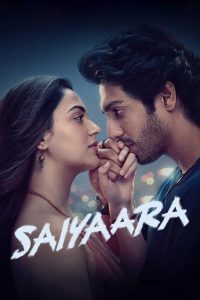 Saiyaara (2025) DS4K WEB-DL [Hindi DD5.1] 4K 1080p 720p & 480p [x264/10Bit-HEVC] | Full Movie Cinedhara.com
