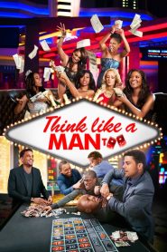 Think Like a Man Too (2014) BluRay [Hindi (DD5.1) & English] 1080p 720p & 480p [x264/10Bit-HEVC] | Full Movie