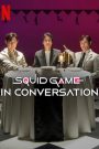 Squid Game in Conversation 1080p 720p & 480p Dual Audio [x264/10Bit-HEVC] | Full Movie Cinedhara.com