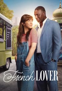 French Lover (2025) Dual Audio [Hindi Dubbed & English] WEB-DL 480p, 720p & 1080p | Full Movie Download & Watch Online – GDrive | ESub | Cinedhara.com